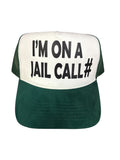 FCK PRISON ‘JAIL CALL’ TRUCKER HAT