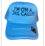 FCK PRISON ‘JAIL CALL’ TRUCKER HAT