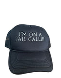 FCK PRISON ‘JAIL CALL’ TRUCKER HAT