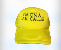 FCK PRISON ‘JAIL CALL’ TRUCKER HAT