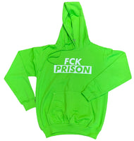 FCK PRISON 'OG' Hoodie